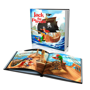 The Pirate Who Forgot How To Say Arrggghhhh! Large Hard Cover Story Book