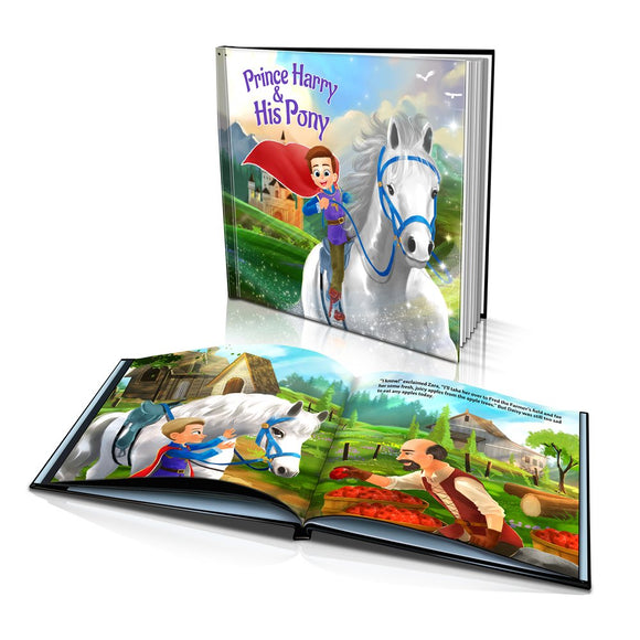 The Princess/Prince and the Pony Large Hard Cover Story Book