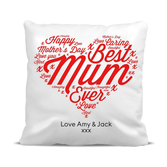 Best Mum Ever Classic Cushion Cover