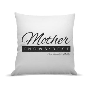 Mother Knows Best Premium Cushion Cover