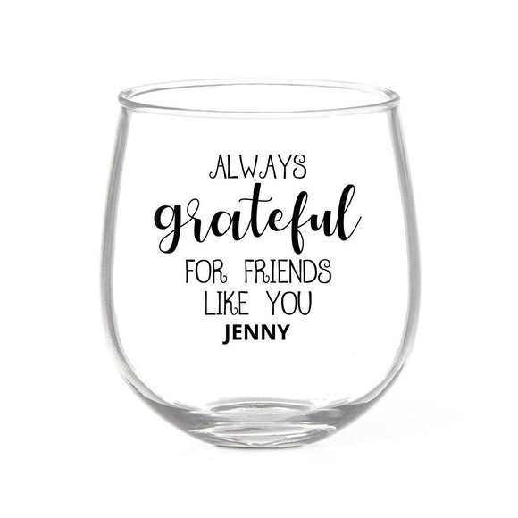 Grateful Stemless Wine Glass